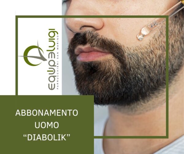 Abbonamento uomo "Diabolik" - Equipe Luigi - Parrucchieri San Marino